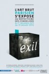 Exil – L&rsquo;art brut parisien